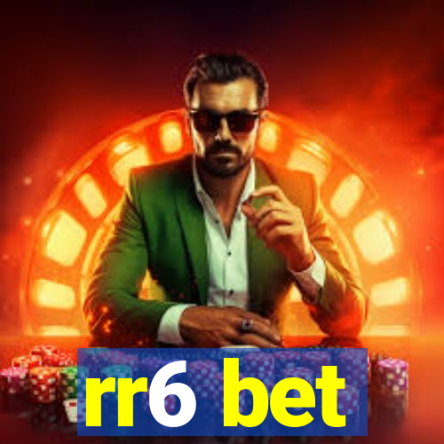 rr6 bet